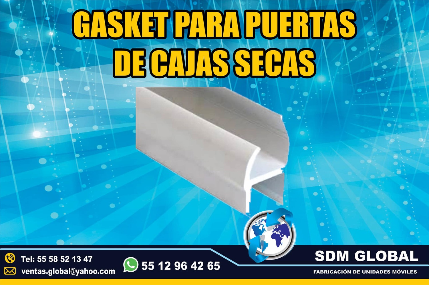 Venta de Gasket para cajas secas y carrocerias plataformas remolques