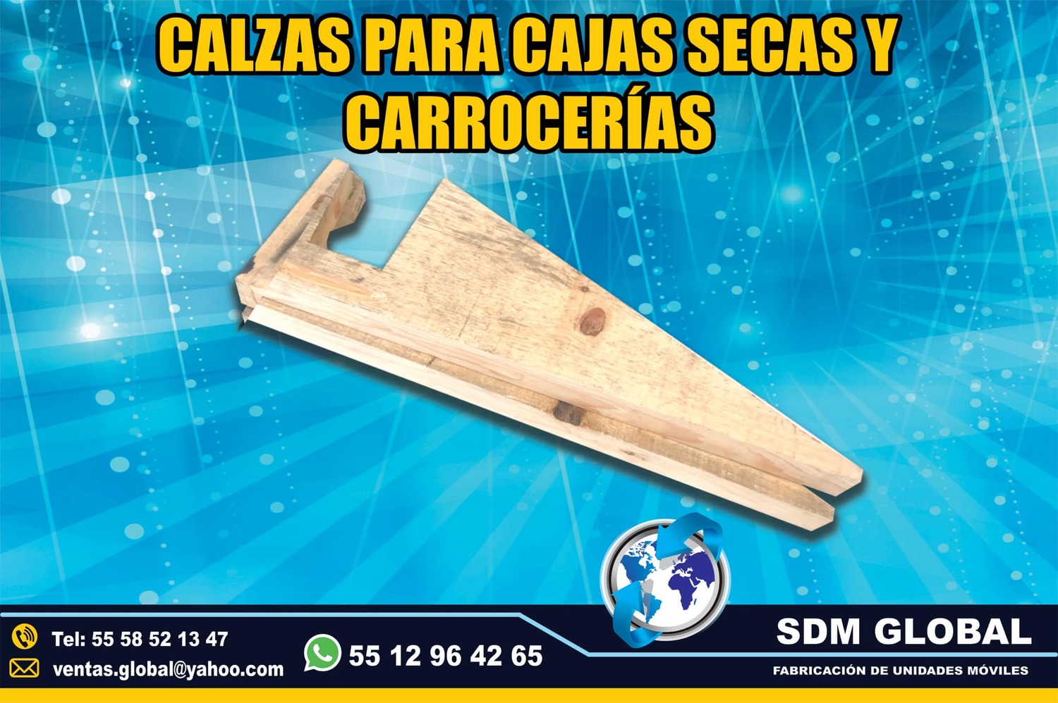 Venta de Calzas para cajas secas y carrocerias plataformas remolques